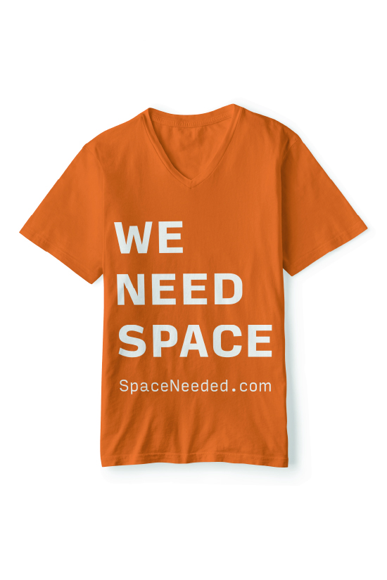Space Needed Shirt